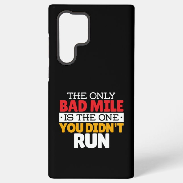 Runner - Funny Bad Mile Running Quote Samsung Galaxy S22 Ultra Case (Back)