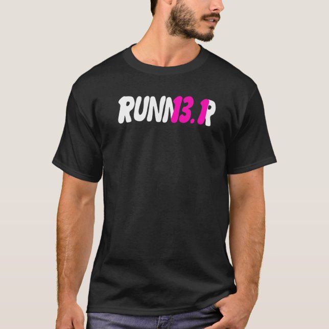 Runner Half Marathon 13 1 Miles Run Marathoner Wom T-Shirt (Front)
