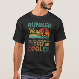Runner Nana Funny Marathon Running Jogging Mother' T-Shirt