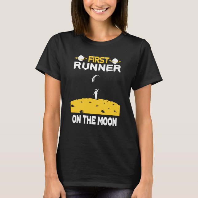 Runner On The Moon T-Shirt (Front)