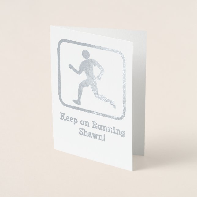 Runner - Own Photo - Encouragement / Congrats Male Foil Card (Front)