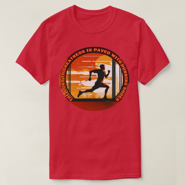 Runner  Paved with Running Shoes  T-Shirt (Design Front)
