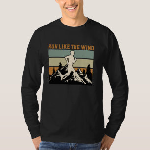 Runner RUN LIKE THE WIND Running Funny Marathon T-Shirt