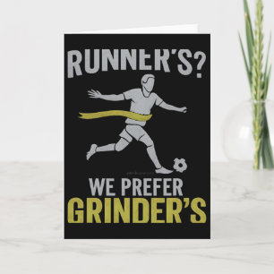 Runner’s We Prefer Grinder’s Soccer Fan Design Card