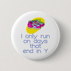 RunnerChick Days 6 Cm Round Badge