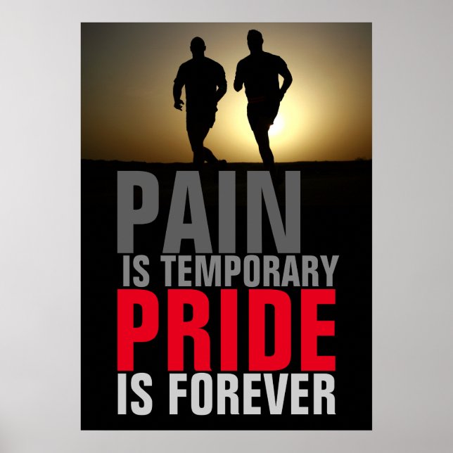 Runners Pain Temporary Pride Forever Motivational Poster (Front)