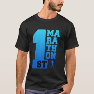 Runners Premiere 1ST MARATHON Running Funny Marath T-Shirt