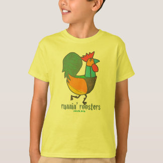 RUNNIN' ROOSTERS T-Shirt