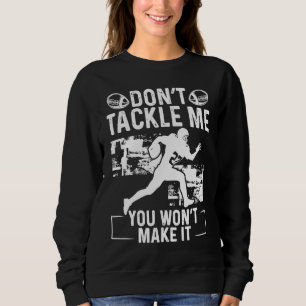 Running Back Touchdown Running Play Offensive Play Sweatshirt