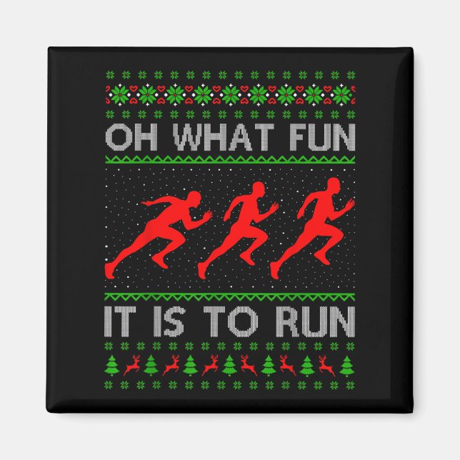 Running Christmas Ugly Sweater Oh What Fun It Is T Magnet (Front)