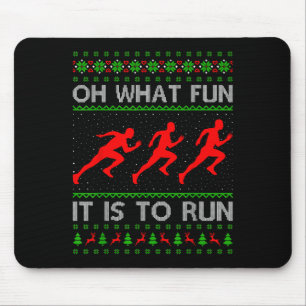 Running Christmas Ugly Sweater Oh What Fun It Is T Mouse Pad