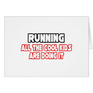 Running...Cool Kids
