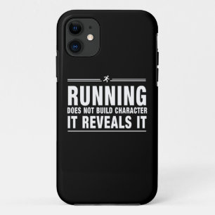 Running Doesnt Build Character iPhone 11 Case