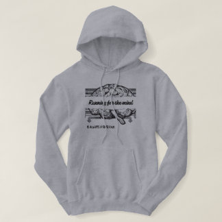 Running for the mind is always a good run hoodie