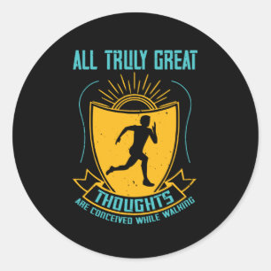 Running - Great thoughts are conceived Classic Round Sticker