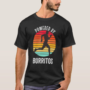Running Humour Powered By Burritos Track And Field T-Shirt