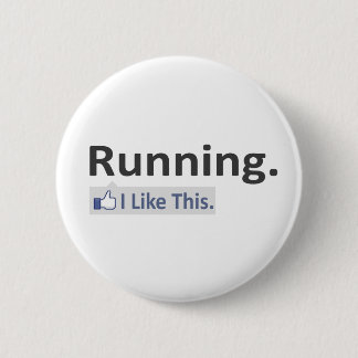 Running...I Like This 6 Cm Round Badge