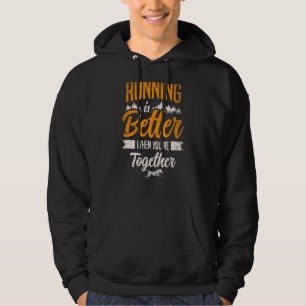 Running Is Better When You're Together Canicross Hoodie