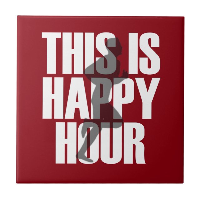 Running Is Happy Hour Ceramic Tile (Front)