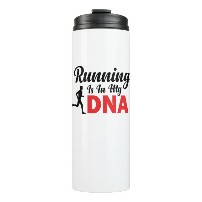 Running Is In My DNA Thermal Tumbler (Front)