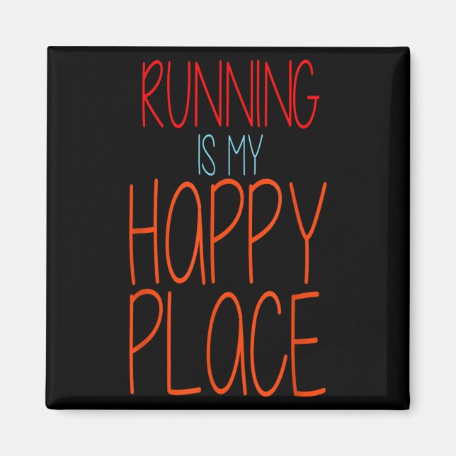 Running Is My Happy Place Funny Marathon Runner  Magnet (Front)