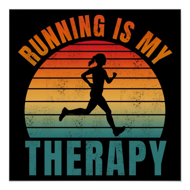 Running is my therapy funny exercise gift poster (Front)