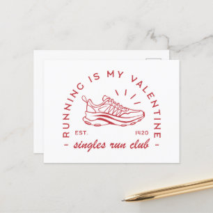 Running is my valentine singles run club postcard