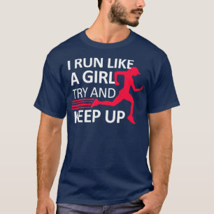 Running Jogging Sport Fitness Girl Woman Gift T-Shirt