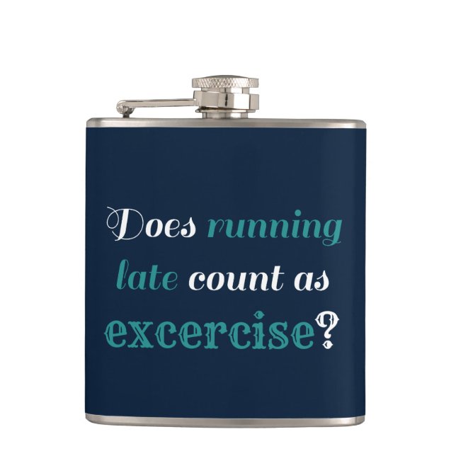 Running Late Exercise Hip Flask (Front)