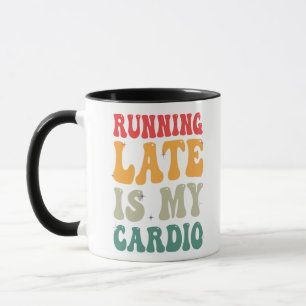 Running Late is my Cardio Funny Retro Fitness Gift Mug