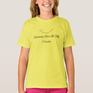 Running Late Is My Cardio Funny T-Shirt Sarcasti