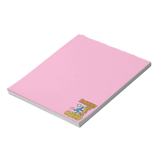 Running Late is My Cardio Notepad (Rotated)