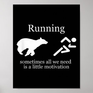 Running. Motivation Poster