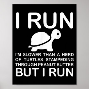 Running Motivation Turtle Poster