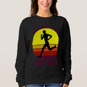 Running Mum Just Like A Regular Mum Only Faster Sweatshirt