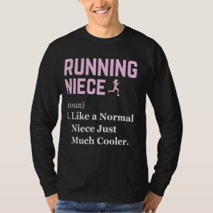 Running Niece Definition Funny Runner Jogging Niec T-Shirt