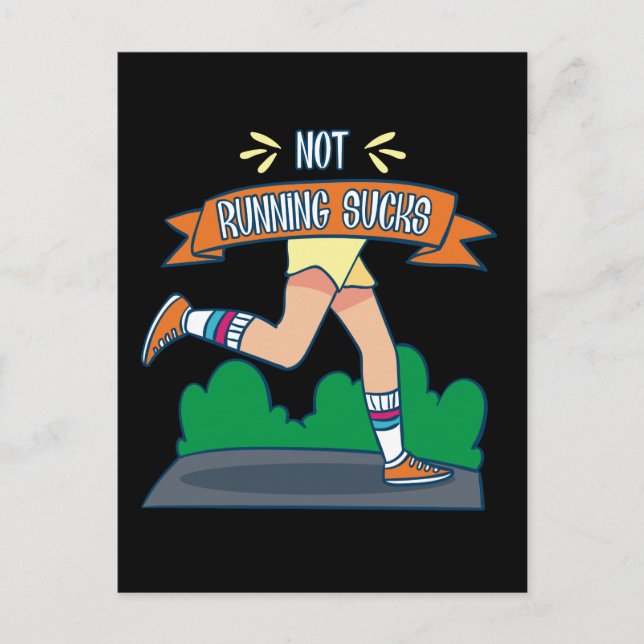 Running - Not Running Sucks Postcard (Front)