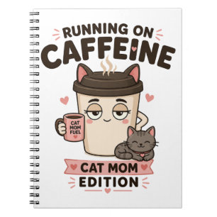 Running On Caffeine Funny Cat Mum Notebook Journal