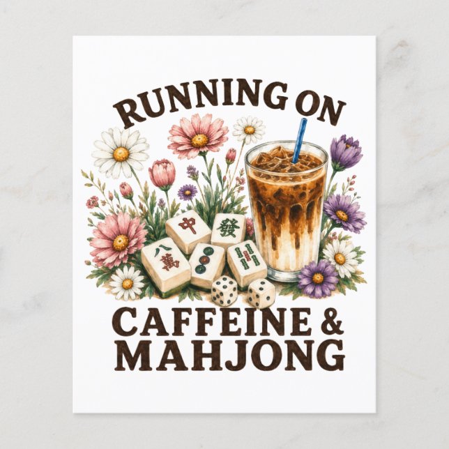 Running on Caffeine & Mahjong Flyer (Front)
