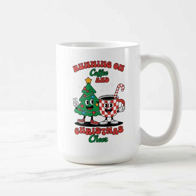 Running on Coffee and Christmas Cheer Cup Design (Right)
