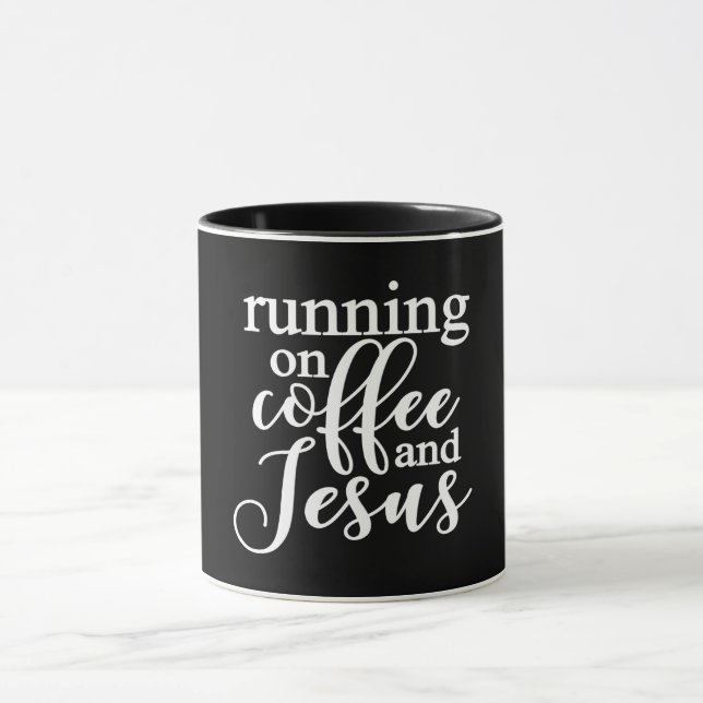 Running On Coffee And Jesus Mug (Center)