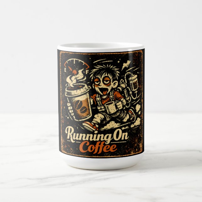 Running On Coffee – Caffeinated Humour Survival Mug (Center)