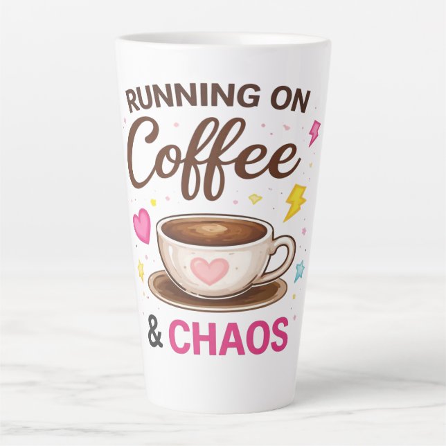 Running on Coffee & Chaos — Cute Coffee Cup Design (Front)