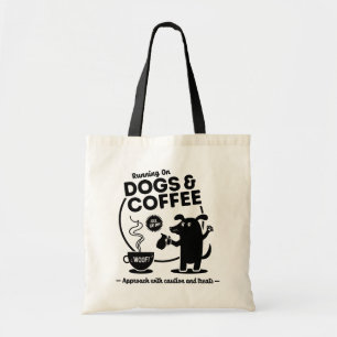 Running on Dogs and Coffee Tote Bag