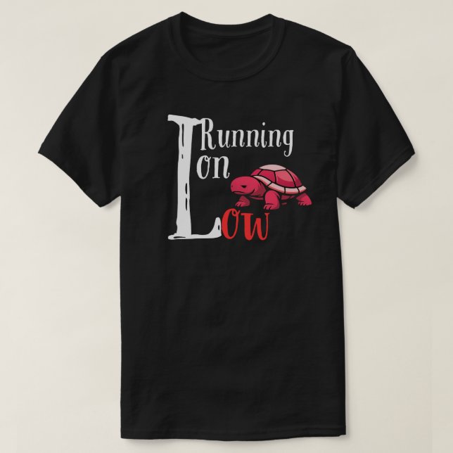 Running on Low Turtle Illustration – Calm Energy  T-Shirt (Design Front)