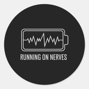 Running On Nerves Anxiety Energy Mental Health Classic Round Sticker