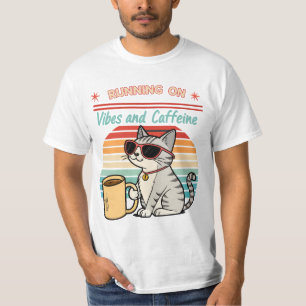 Running on Vibes & Caffeine - Cool Cat Retro T-Shirt