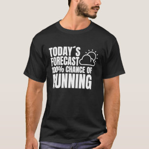 Running Outfit Weather Preview Run Running Jogging T-Shirt