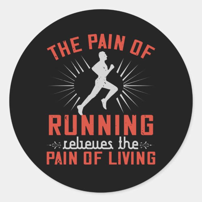 Running - Pain of Running Classic Round Sticker (Front)
