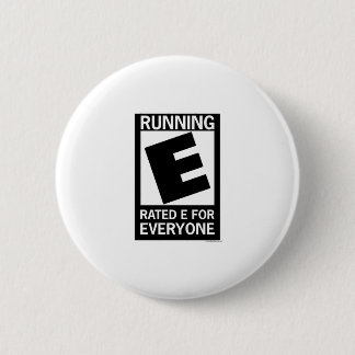 Running Rated E For Everyone 6 Cm Round Badge